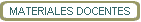 MATERIALES DOCENTES